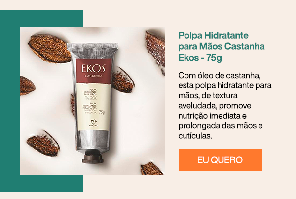 Polpa Hidratante para Mãos Castanha Ekos - 75g