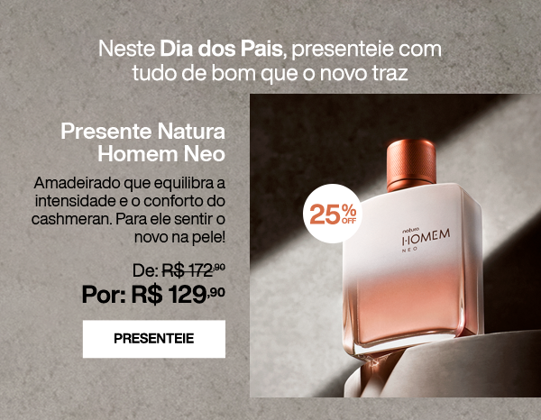 Presente Natura Homem Neo