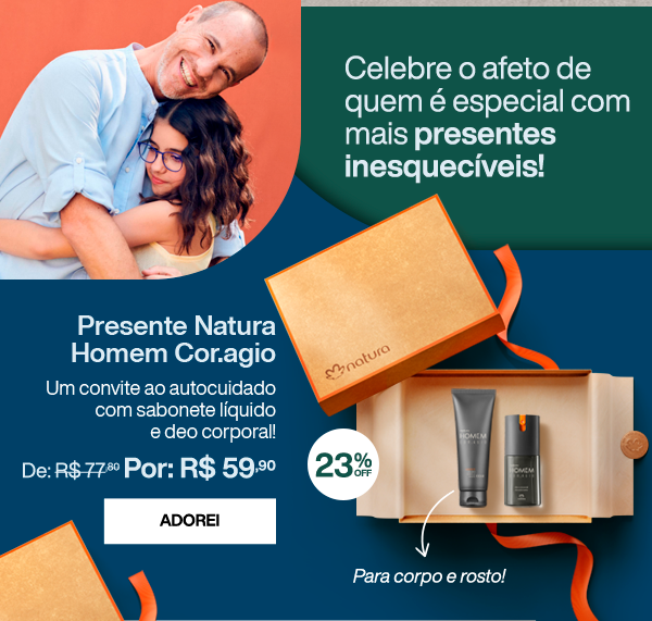 Presente Natura Homem Cor.agio