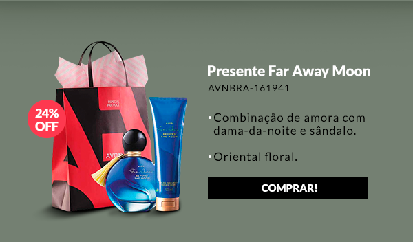 Presente Far Away Moon