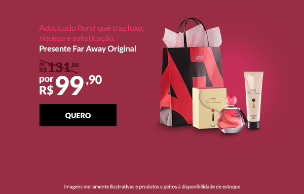 Presente Far Away Original